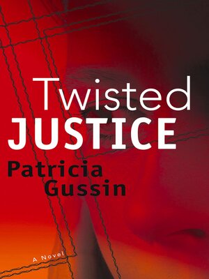 cover image of Twisted Justice